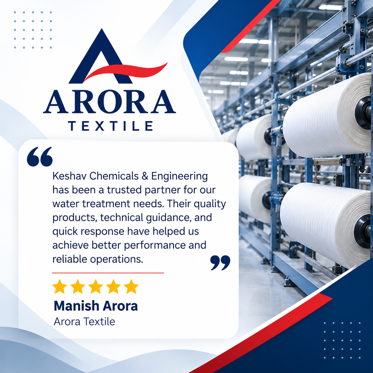 Arora Textile Corporate Testimonial client testimonial for Keshav Chemicals & Engineering