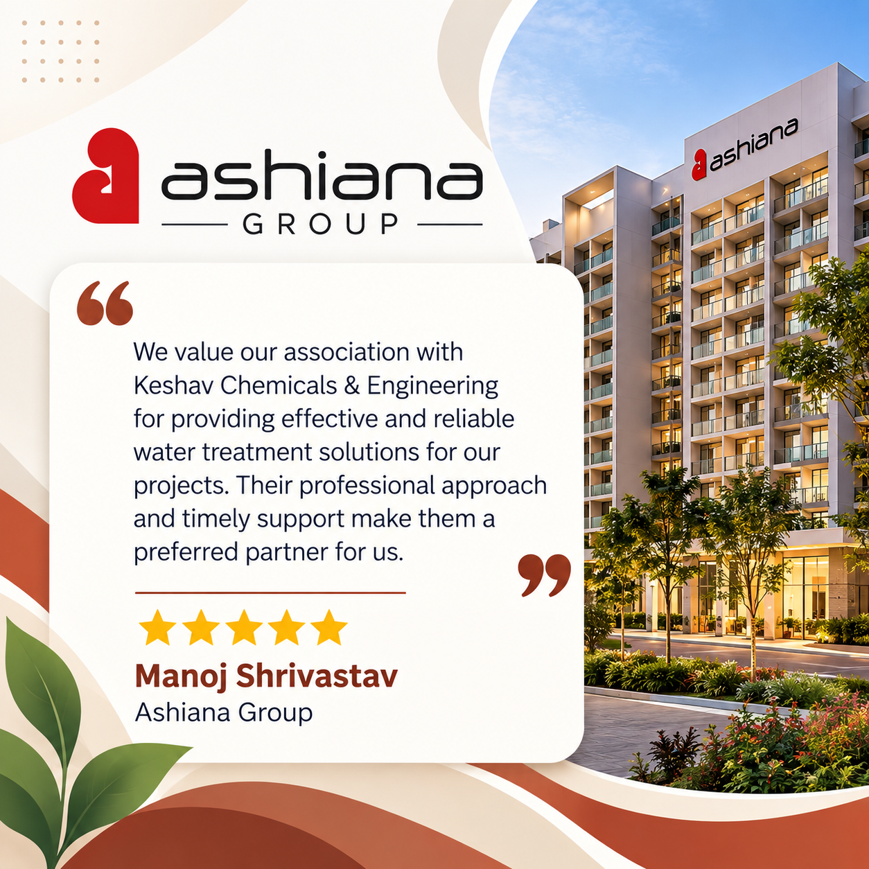 Ashiana Partnership Testimonial client testimonial for Keshav Chemicals & Engineering
