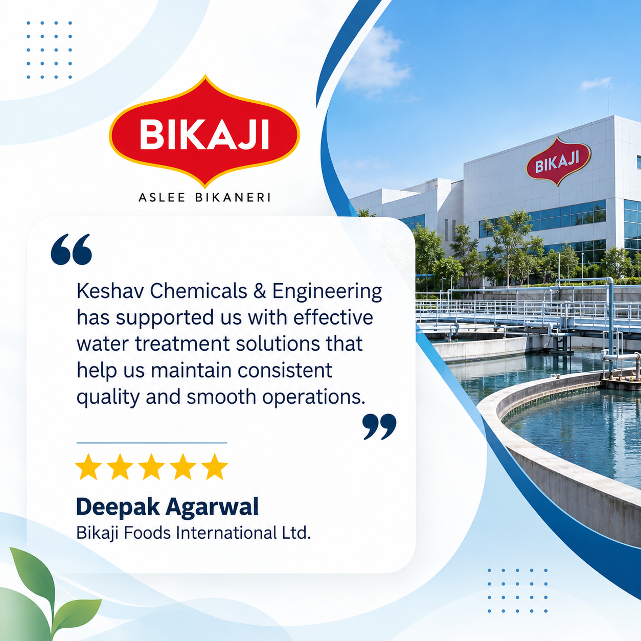Bikaji Water Treatment client testimonial for Keshav Chemicals & Engineering